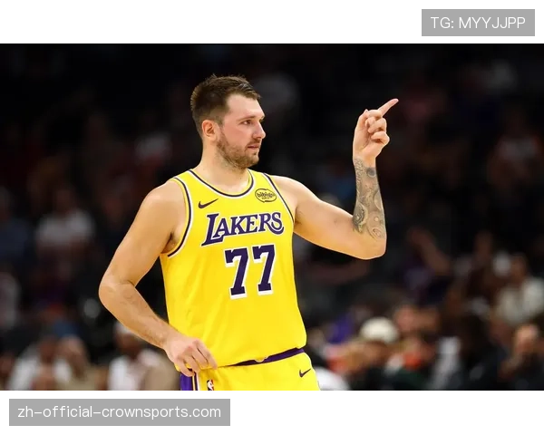 湖人三核磨合渐入佳境 东契奇触球数回升至场均90次以上